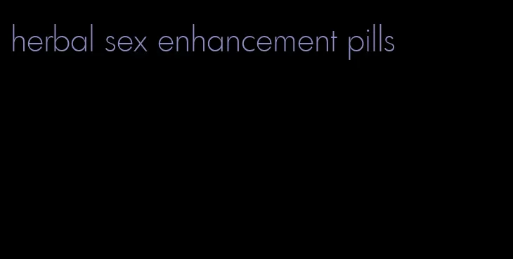 herbal sex enhancement pills