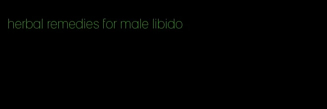 herbal remedies for male libido