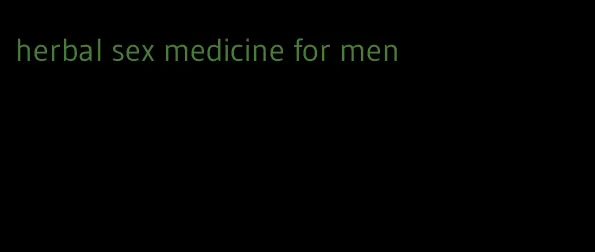 herbal sex medicine for men