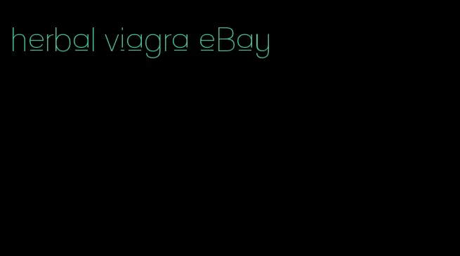 herbal viagra eBay