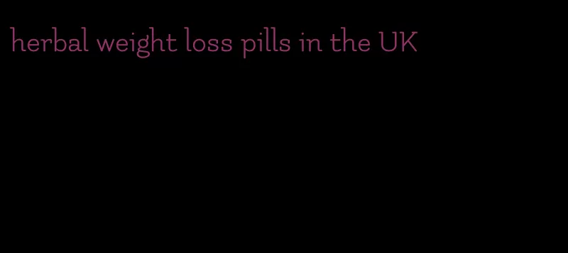 herbal weight loss pills in the UK