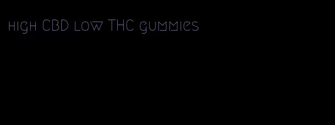 high CBD low THC gummies