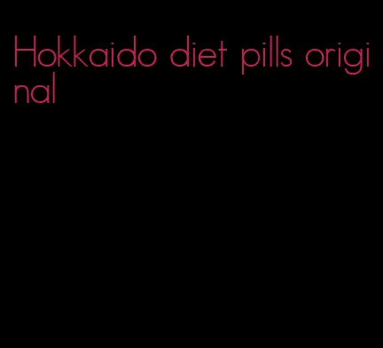 Hokkaido diet pills original