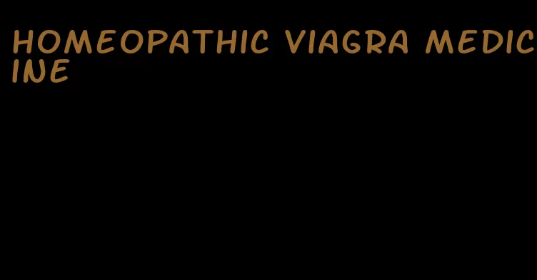 homeopathic viagra medicine