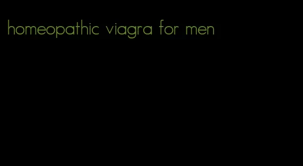 homeopathic viagra for men