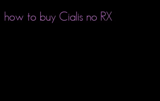 how to buy Cialis no RX