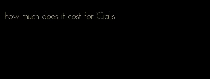 how much does it cost for Cialis