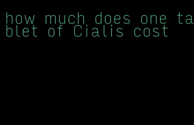 how much does one tablet of Cialis cost