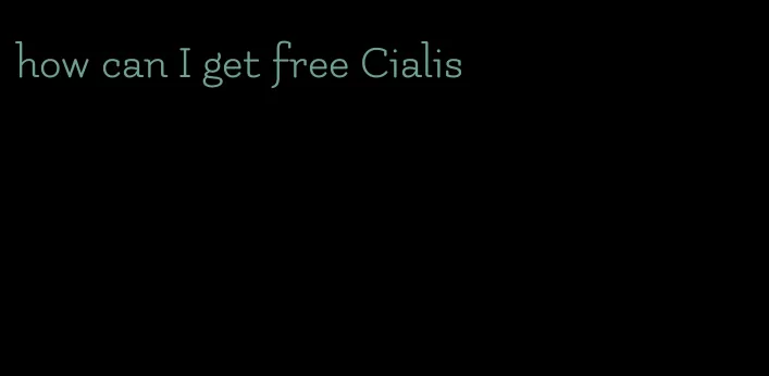 how can I get free Cialis