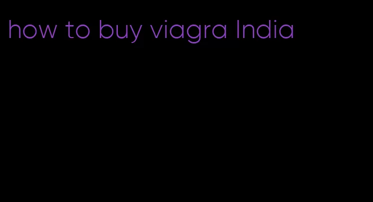 how to buy viagra India