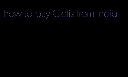 how to buy Cialis from India