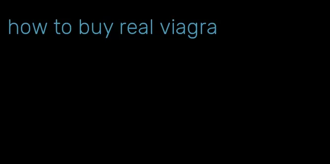 how to buy real viagra