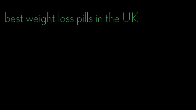 best weight loss pills in the UK