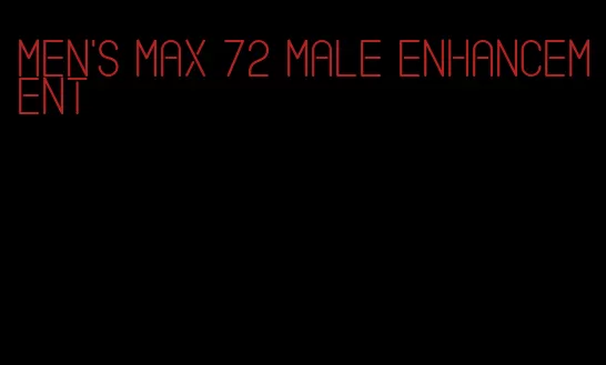 men's max 72 male enhancement