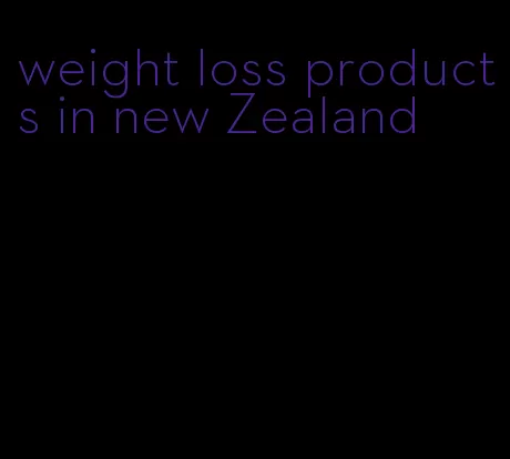 weight loss products in new Zealand