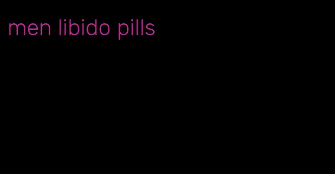 men libido pills