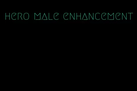 hero male enhancement