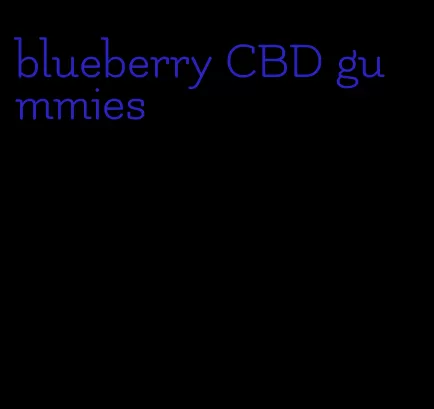 blueberry CBD gummies