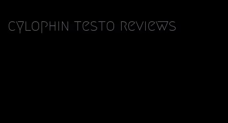 cylophin testo reviews