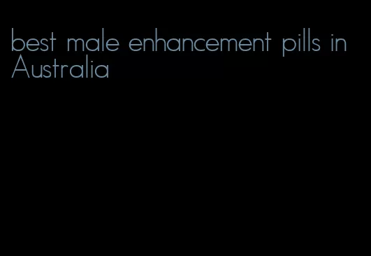 best male enhancement pills in Australia