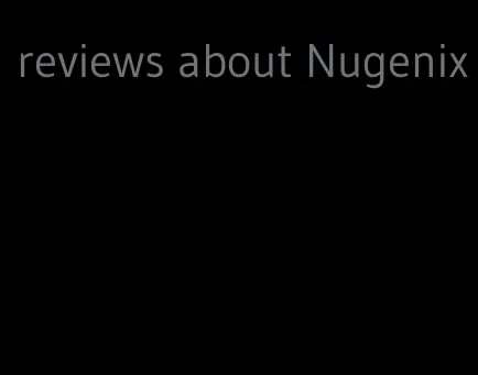 reviews about Nugenix