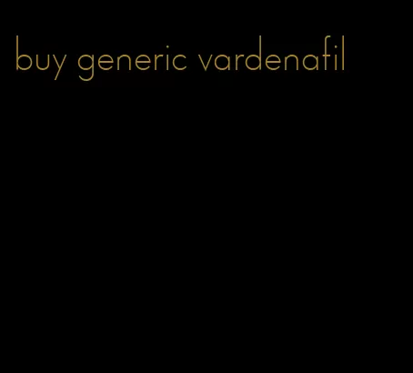 buy generic vardenafil