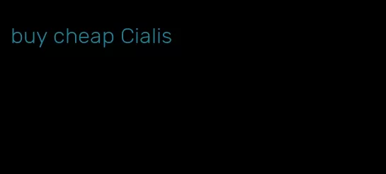 buy cheap Cialis