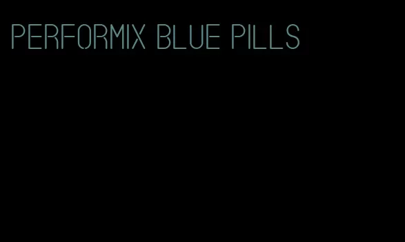 performix blue pills