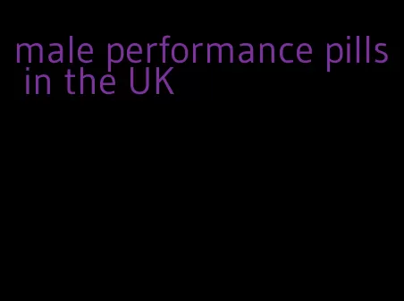 male performance pills in the UK