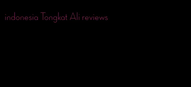 indonesia Tongkat Ali reviews