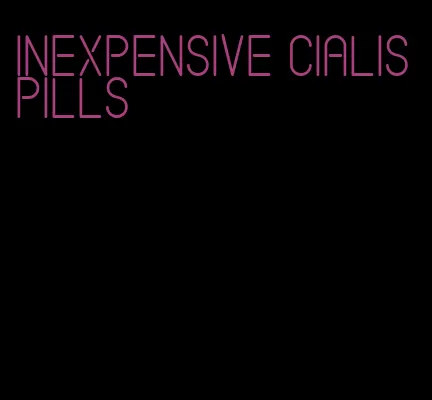 inexpensive Cialis pills