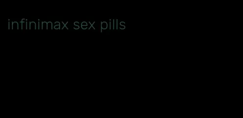 infinimax sex pills