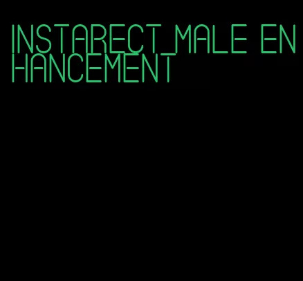 instarect male enhancement