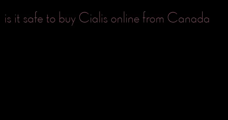 is it safe to buy Cialis online from Canada