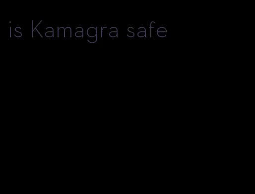 is Kamagra safe