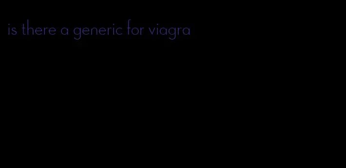 is there a generic for viagra