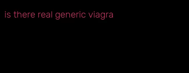 is there real generic viagra