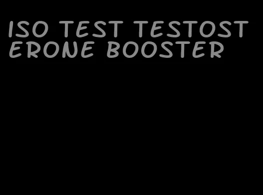 iso test testosterone booster