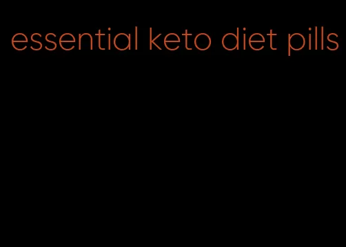 essential keto diet pills