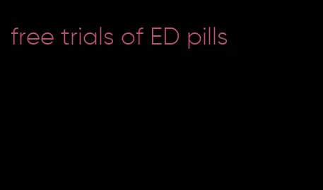 free trials of ED pills