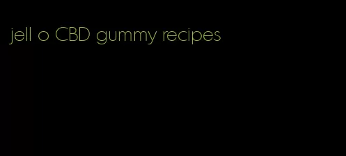 jell o CBD gummy recipes