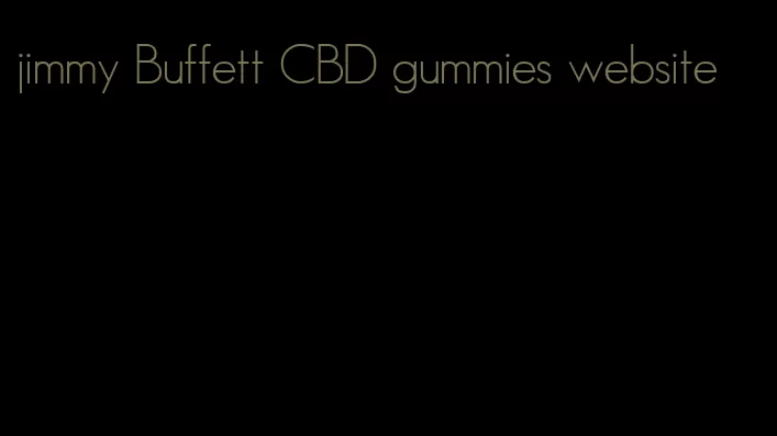 jimmy Buffett CBD gummies website