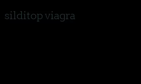 silditop viagra