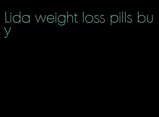 Lida weight loss pills buy