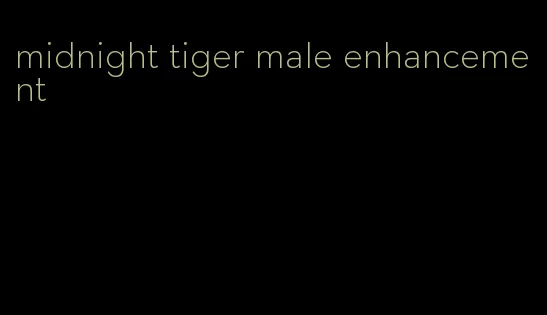 midnight tiger male enhancement