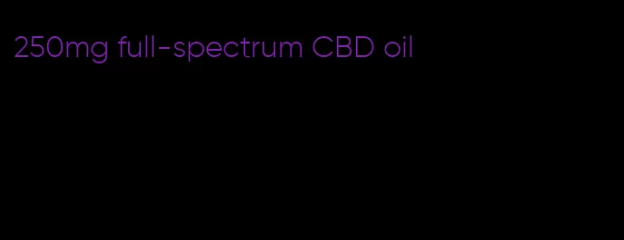 250mg full-spectrum CBD oil