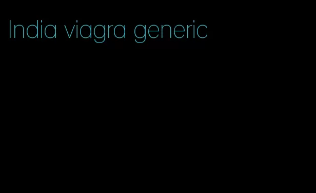 India viagra generic