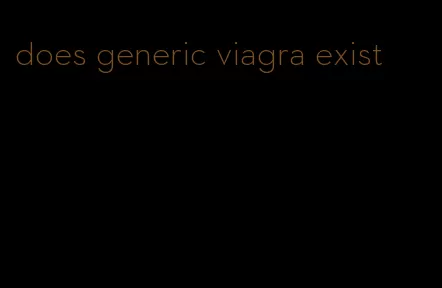 does generic viagra exist