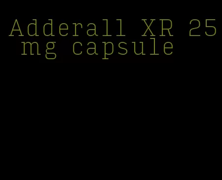 Adderall XR 25 mg capsule