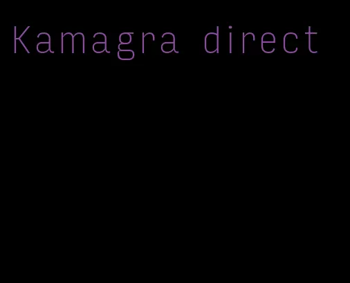 Kamagra direct